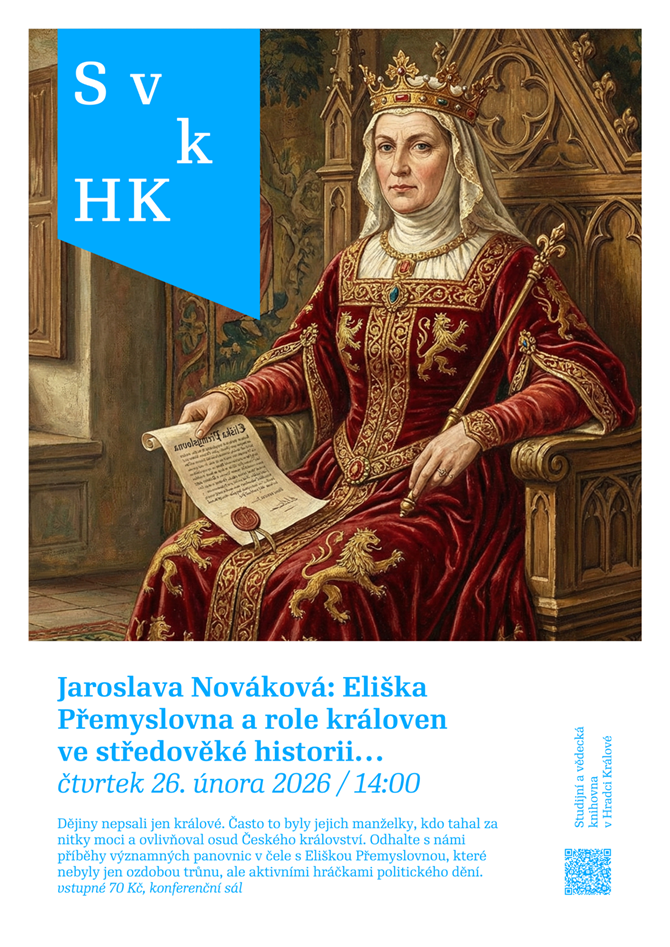 Eliška Přemyslovna a role královen ve středověké historii - Studijní a vědecká knihovna v Hradci Králové