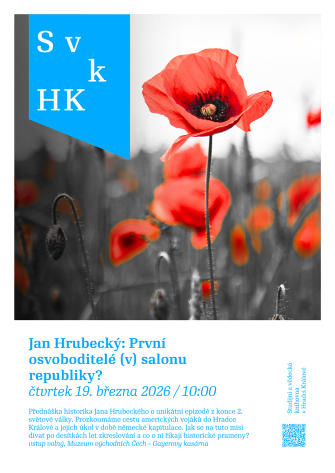 První osvoboditelé (v) salonu republiky? - Studijní a vědecká knihovna v Hradci Králové